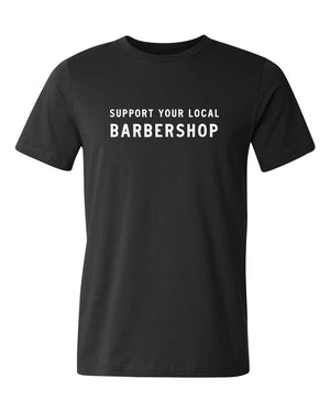 Support Your Local Barber Shop